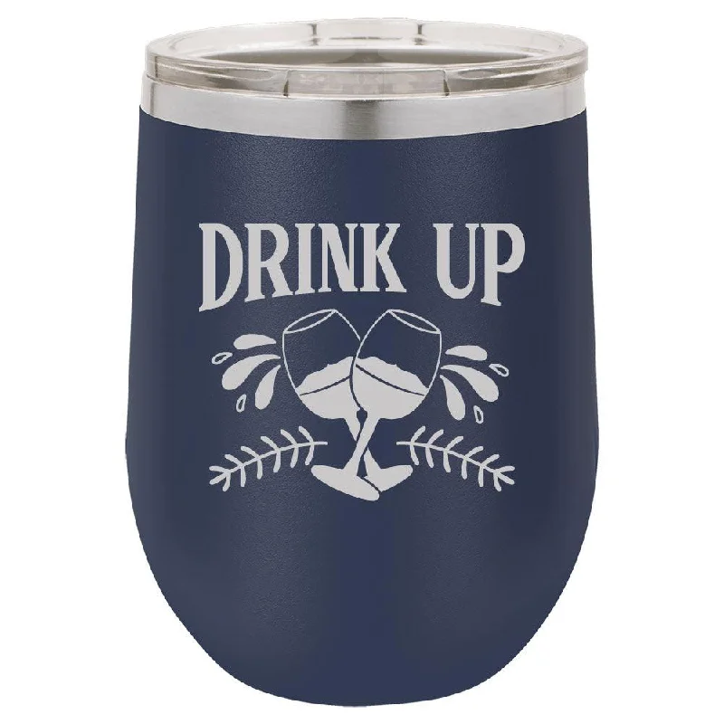 Personalized Drink Up Laser Engraved Wine Tumbler