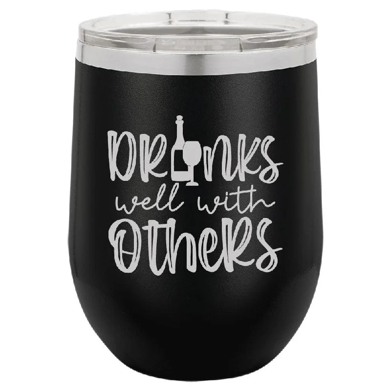 Personalized Drinks Well With Others Engraved Wine Tumbler