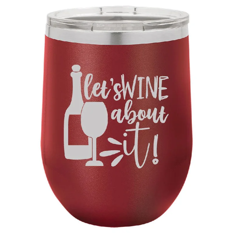 Personalized Lets Wine About It Engraved Wine Tumbler