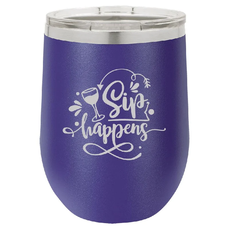 Personalized Sip Happens Laser Engraved Wine Tumbler